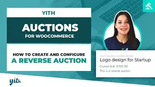 How to create and configure a reverse auction - YITH Auctions for WooCommerce