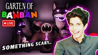 GARTEN OF BANBAN GAMEPLAY LIVE |Vectorheal
