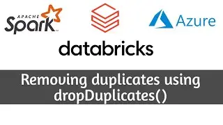 10. Removing duplicates using dropDuplicates() l Databricks l PySpark l Azure