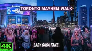 【4K】Lady Gaga Fans in Toronto 🎶 Walk from Scotiabank Arena to CN Tower (Sept 2025)