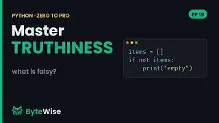 Python Truthiness Explained (What Is Falsy?) | Zero to Pro #19