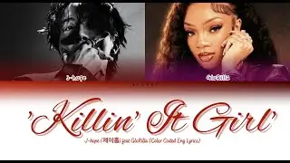 J hope (제이홉) feat. GloRilla - 'Killin' it Girl' (Color coded Eng Lyrics)
