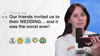 Our friends invited us to their WEDDING… and it was the worst ever! | Reddit Stories