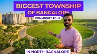 Brigade Orchards Community Tour | Biggest Township with Apartment & Villa in North Bangalore