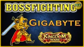 Kingdom Wars | Войны Королевства - ГИГАБАЙТ БОССФАЙТИНГ Let's Play