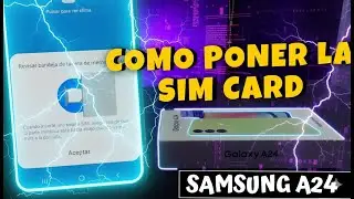 SAMSUNG A24 ☑️ C&oacute;mo Instalar la SIM Card y Micro SD Dual SIM