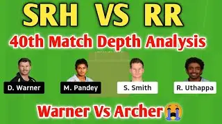 SRH VS RR 4OTH MATCH ANALYSIS || SRH VS RR WINNING DREAM11 TEAM |