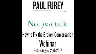 How to Fix the Broken Conversation Webinar