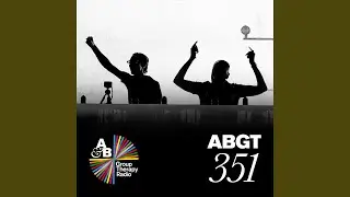 Group Therapy (Messages Pt. 8) (ABGT351)