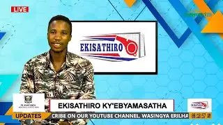 EKISATHIRO KY'EBYAMASATHA || 31ST JANUARY, 2026