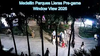 Parque's Lleras Pregame Nightlife Window View 1/17/26  #medellinnightlife #travel