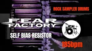 Fear Factory - Self Bias Resistor (DRUM TRACK) 🥁