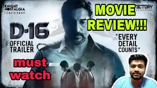 D-16 MOVIE REVIEW (must watch)