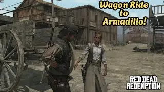 Wagon Ride to Armadillo with Bonnie! | RDR1 Relaxing Ranch Mission