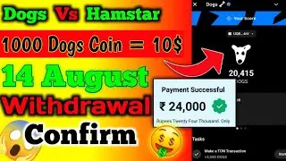 Dogs airdrop date 14 August | Dogs listing on okx | Dogs airdrop withdrawal now |Dogs wallet connect