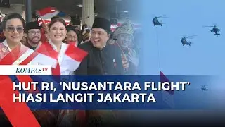 Aksi Nusantara Flight di HUT ke-80 RI Memukau Para Menteri: Erick Thohir-Sri Mulyani | LAPSUS
