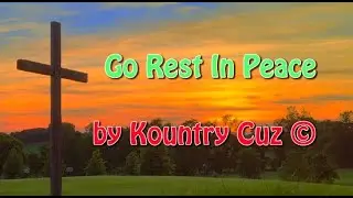 Go Rest in Peace
