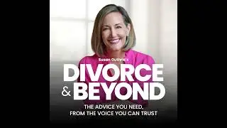 Emotional Overload: Why Divorce Hits So Hard and the Tools to Steady Yourself with Dr. Beth Karas...