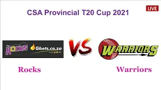 🔴Live: ROC vs WAR | Rocks vs Warriors | CSA Provincial T20 Cup 2021 | cricket live score