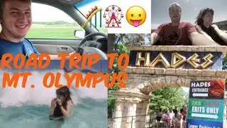 Mt. Olympus Theme Park Vlog