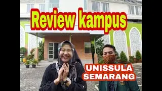 Universitas swasta islam terbaik di Jawa tengah UNISSULA