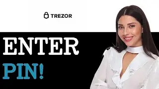 How To Enter Trezor Pin (2025)