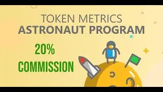 Token Metrics Astronaut Affiliate Program: 20% Lifetime Recurring Commission
