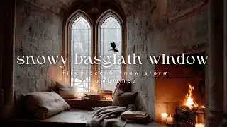 snowy basgiath window | fireplace & snow storm sounds | fourth wing ambience