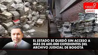 ¿Ciudadanos de Bogotá no podrán acceder a los archivos judiciales? | Caracol Radio