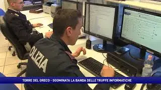 Torre del Greco. Sgominata la banda delle truffe informatiche