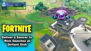 Deliver a Saucer to Rick Sanchez at Defiant Dish - Week 12 Epic Quest Fortnite