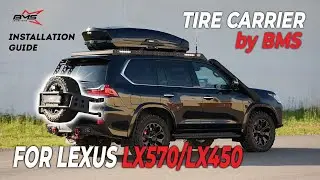 Lexus LX570 LX450 2016-2022 Tire Carrier BMS ALFA Installation guide