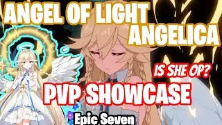 Angel of Light Angelica Unit Showcase - Build + Stats - SHE'S OP? - Epic Seven Hero Showcase