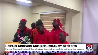 Unpaid Arrears & Redundancy Benefits: Fmr Bogoso-Prestea Mine workers demand settlement of arrears