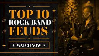Top 10 Rock Band Feuds of All Time &ndash; Legendary Music Rivalries