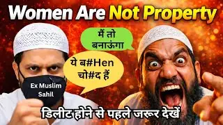 Hindu Vs Muslim Mentality | Quran औरतों को $&euro;X slave बनाता है? | Ex Muslim Sahil Hit Debate