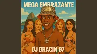 MEGA EMBRAZANTE