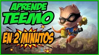 🔥Como jugar TEEMO TOP en 2 MINUTOS🔥 (GUIA R&Aacute;PIDA LOL) [ s13 ] || League of Legends 2023