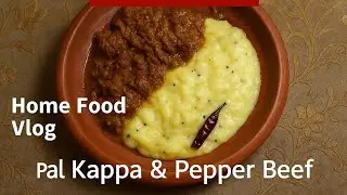 നാടൻ പാൽ കപ്പയും പെപ്പർ ബീഫും ആയാലോ../ Kerala style pal Kappa & pepper beef recipe/ 👌👌🤤