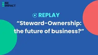 Steward-Ownership: the future of business?