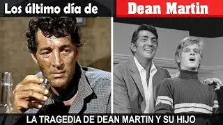 Los &uacute;ltimo d&iacute;a de Dean Martin  - la tragedia de Dean Martin y su hijo