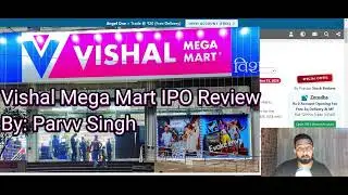 Vishal Mega Mart IPO Review by Parvv Singh | Apply Or Not ?? | GMP | #ipo #ipogmp #ipoanalysis