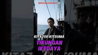 Kisah Nyata KITAZOE KITSUMA Tikungan Ikedaya #shorts #samurai #shinsengumi