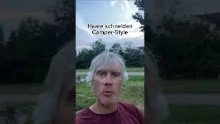 DIY Haarschnitt  #vanlifegermany #haareschneiden