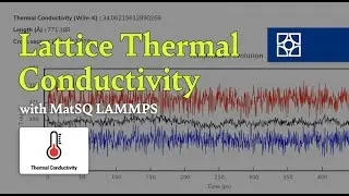 [Materials Square] Lattice Thermal Conductivity of Silicon | LAMMPS