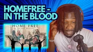 Home Free - IN THE BLOOD (MUST WATCH!!) (Official Music Video) Simply Not Simple REACTIONS