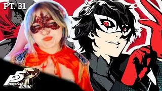 Persona 5 Royal | Part 31 | CassAsssss Gaming