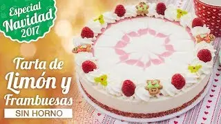 TARTA DE LIMÓN Y FRAMBUESAS SIN HORNO  | ESPECIAL NAVIDAD | Quiero Cupcakes!