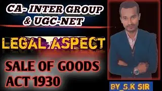 sale of goods act 1930 | introduction sale of goods act | delivery and types of delivery