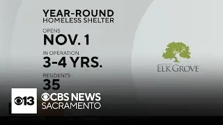 Elk Grove year-round homeless shelter holding open house
